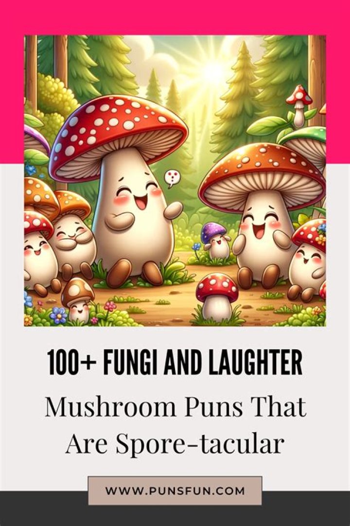 Funny Fungi: A Collection Of Hilarious Jokes About Mushrooms