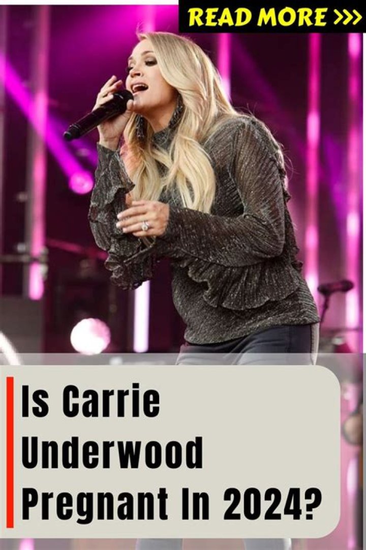 Is Carrie Underwood Pregnant? The Latest News And Updates